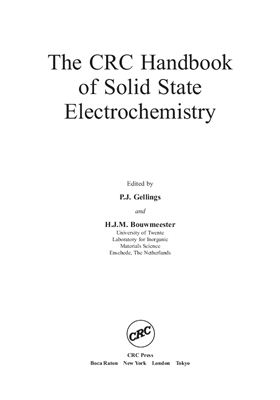 Gellings P.J., Bouwmeester H.J.M. (eds.) The CRC handbook of solid state electrochemistry