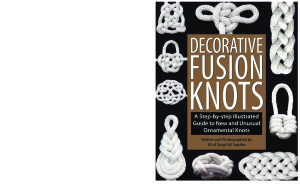 Lenzen J.D. Decorative Fusion Knots. A Step-By-Step Illustrated Guide to New and Unusual Ornamental Knots