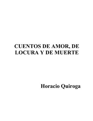 Quiroga Horacio. Сборник рассказов на испанском языке