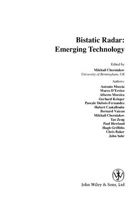 Cherniakov М. Bistatic Radar: Emerging Technology