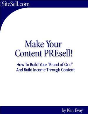 Evoy Ken. Make your content PREsell !!!