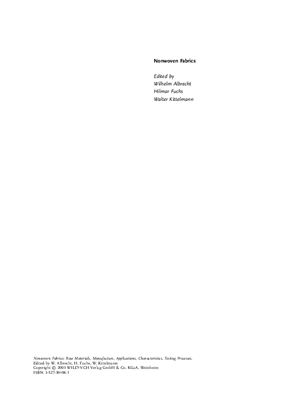 Albrecht W., Fuchs H., Kittelmann W. (Eds.) Nonwoven Fabrics: Raw Materials, Manufacture, Applications, Characteristics, Testing Processes