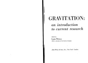 Witten L. Gravitation: an Introduction to Current Research