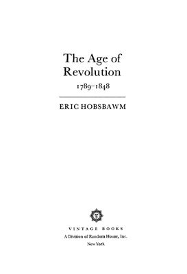 Hobsbawm E.J. The Age of Revolution 1789-1848