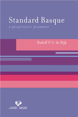 Rudolph P.G. de Rijk. Standard Basque