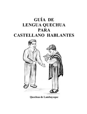 Instituto Lingüístico de Verano. Guía de lengua quechua para castellano hablantes: Quechua de Lambayeque