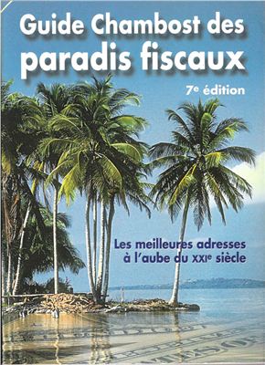 Chambost Edouard. Guide Chambost Des Paradis Fiscaux