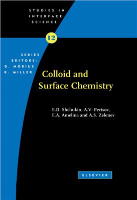 Shchukin E.D., Pertsov A.V., Amelina E.A., Zelenev A.S. Colloid and Surface Chemistry