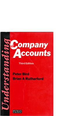 Bird Peter, Rutherford Brian A. Understanding Company Accounts