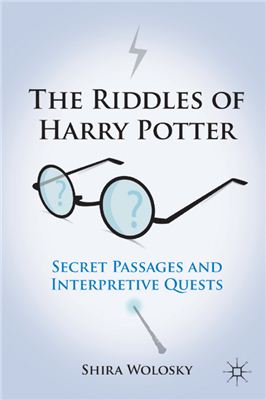 Wolosky Shira. The Riddles of Harry Potter