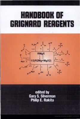 Silverman G.S., Rakita P.E. (eds.) Handbook of Grignard Reagents