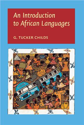 Tucker Childs George. An introduction to African languages