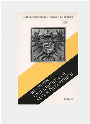 Stirnemann A. (Heraus.), Religion und Kirchen im alten ?sterreich