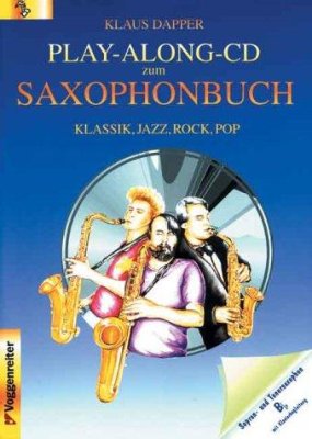 Klaus Dapper. Das Saxophonbuch. Klassik. Jazz. Pop. Ноты, плюс и минус. Уровень начинающий