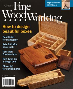 Fine Woodworking 2008 №197 April