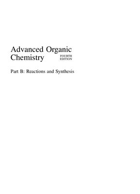 Carey F.A., Sundberg R.J. Advanced Organic Chemistry Part B: Reactions and Synthesis