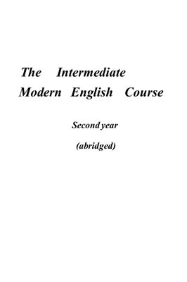 Мащенко С.Г., Морозова І.І., Самохіна В.О. The Intermediate Modern English Course. Second year