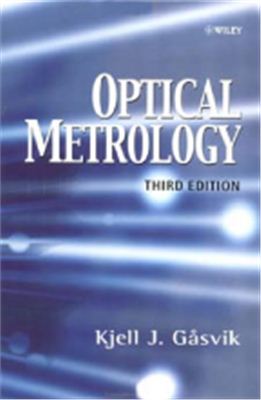 G?svik Kjell J. Optical metrology