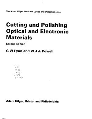 Fynn G.W. Cutting and polishing optical and electronic materials