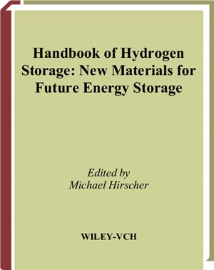 Hirscher M. (Ed.) Handbook of Hydrogen Storage: New Materials for Future Energy Storage