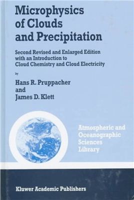 Pruppacher H.R., Klett J.D. Microphysics of Clouds and Precipitation
