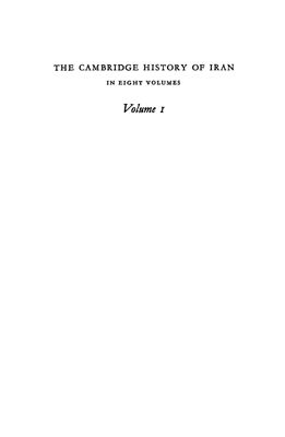 Fisher W.B. The Cambridge History of Iran, Volume 1: The Land of Iran