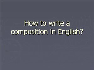 How to write a composition in English