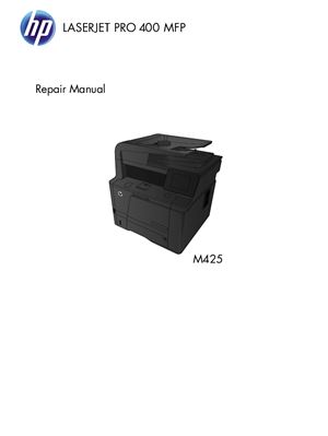 HP LaserJet Pro 400 MFP / M425 Series. Repair Manual