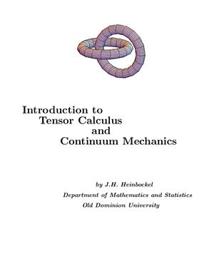 Heinbockel J.H. Introduction to Tensor Calculus and Continuum Mechanics