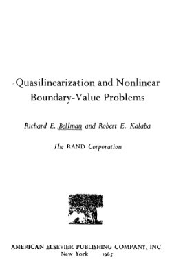 Bellman R.E., Kalaba R.E. Quasilinearization and Nonlinear Boundary-Value Problems