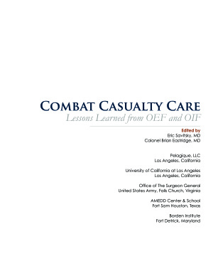 Combat Casualty Care. Lessons Learned from OEF and OIF (2012)