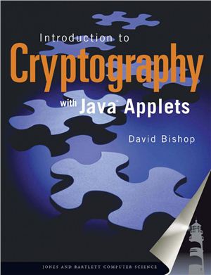 Bishop D. Introduction to Cryptography with Java Applets (+ дополнительные материалы с сайта поддержки)
