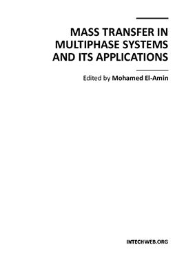 El-Amin M. Mass Transfer in Multiphase Systems and its Applications