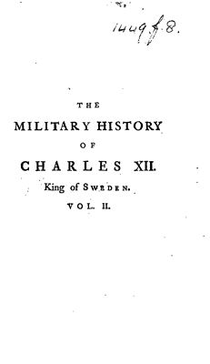 Adlerfeld M.G. The Military History of Charles XII, King of Sweden, vol. II