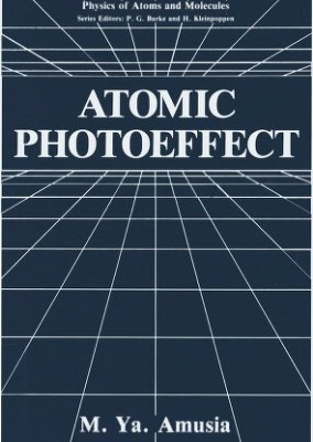Amusia M.Ya. Atomic photoeffect