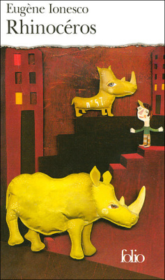 Ionesco Eugène. Rhinoceros