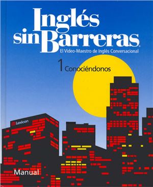 Inglés Sin Barreras 2012 Tomo 1 Conociendonos - Manual