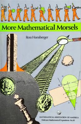 Honsberger R. More Mathematical Morsels