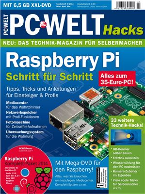 PC-WELT: Sonderheft Hacks Rasberry Pi Maerz - 2014 №3