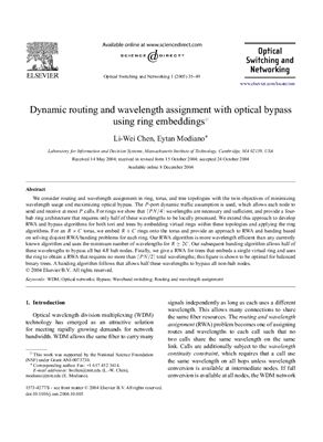 Li-Wei Chen, Eytan Modiano. Dynamic routing and wavelength assignment with optical bypass using ring embeddings