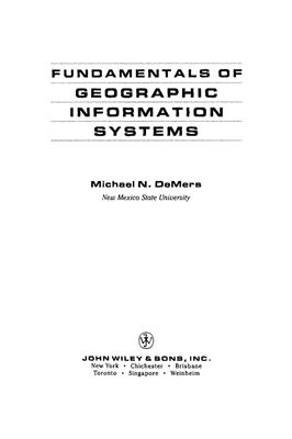 ДеМерс Майкл Н. Географические информационные системы. Основы