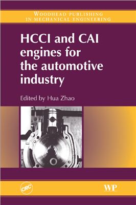 Zhao Hua (Ed). HCCI and CAI engines for the automotive industry