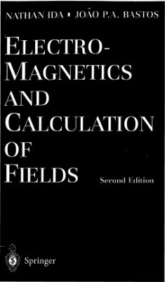 Ida N., Bastos J.P.A. Electromagnetics and Calculation of Fields