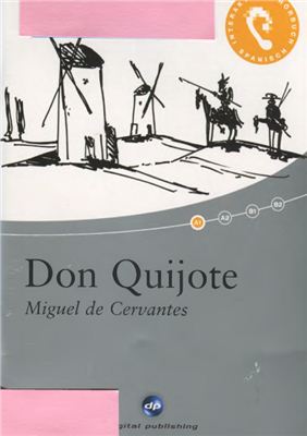 Cervantes Miguel de. Don Quijote. Nivel A1