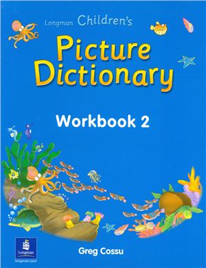 Cossu Greg. Children's Picture Dictionary Workbook 2