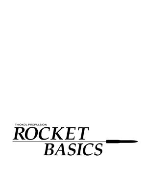 Thiokol Propulsion. Rocket basics