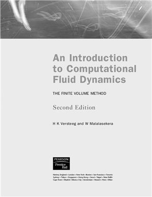Versteeg H., Malalasekra W. An Introduction to Computational Fluid Dynamics: The Finite Volume Method