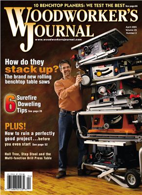 Woodworker's Journal 2005 Vol.29 №02 March-April
