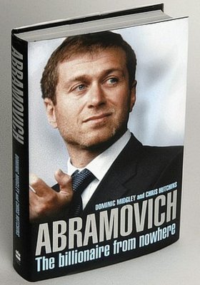 Midgley Dominic, Hutchins Chris. Abramovich: The Billionaire from Nowhere