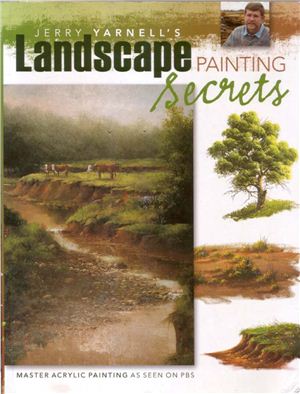 Yarnell's Jerry. Landscape Painting Secrets